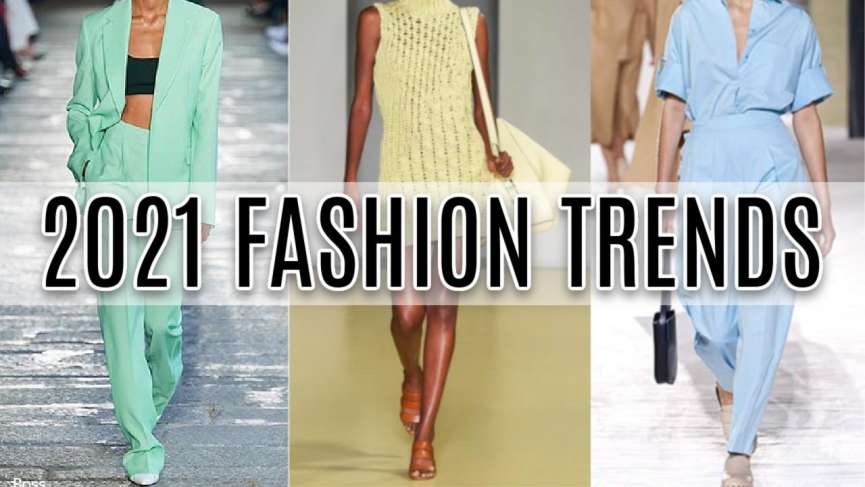 The Fashion Trend Of 2021 - Beautiful People Magazine